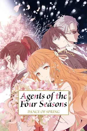 Agents of the Four Seasons: Dance of Spring 2026 Season 1 Hindi - English - Japanese Audio WEB-DL | Hindi Dubbed Movie [EP - 11 Added]